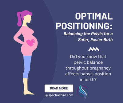 Link to: https://spectrachiro.com/df_media/W1siZiIsIjIwMjUvMTEvMjUvMTkvMjYvMjIvNjAwNzcxOTMtZmFhZC00ZDA4LWE4NjItMWUzZjMwMzAxZTRlL09wdGltYWwgUG9zaXRpb25pbmctQmFsYW5jaW5nIHRoZSBQZWx2aXMgZm9yIGEgU2FmZXIgRWFzaWVyIEJpcnRoLnBkZiJdXQ/Optimal%20Positioning-Balancing%20the%20Pelvis%20for%20a%20Safer%20Easier%20Birth.pdf?sha=d8b06502a411a3df